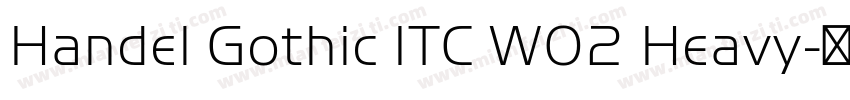Handel Gothic ITC W02 Heavy字体转换
